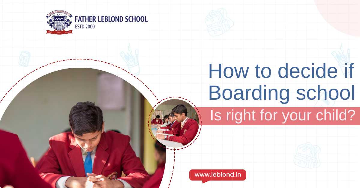 How to Decide if Boarding School is Right for your Child?