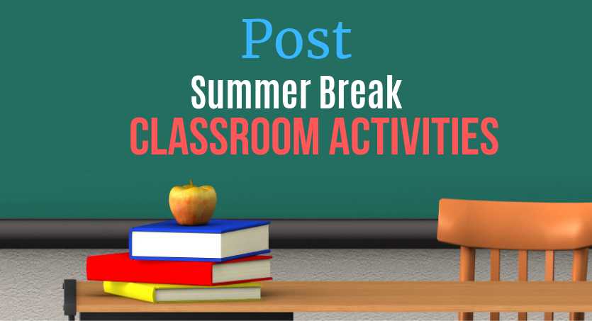 Post-Holiday Classroom Activities
