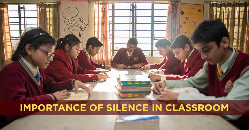 Importance of Silence in the Classroom