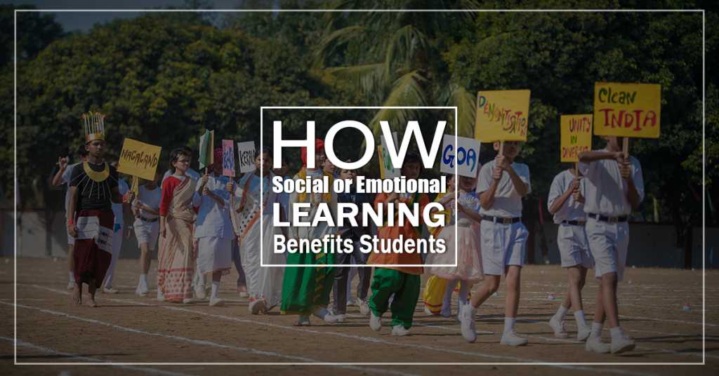 How Social-emotional Learning and Emotional Intelligence Benefits Students?