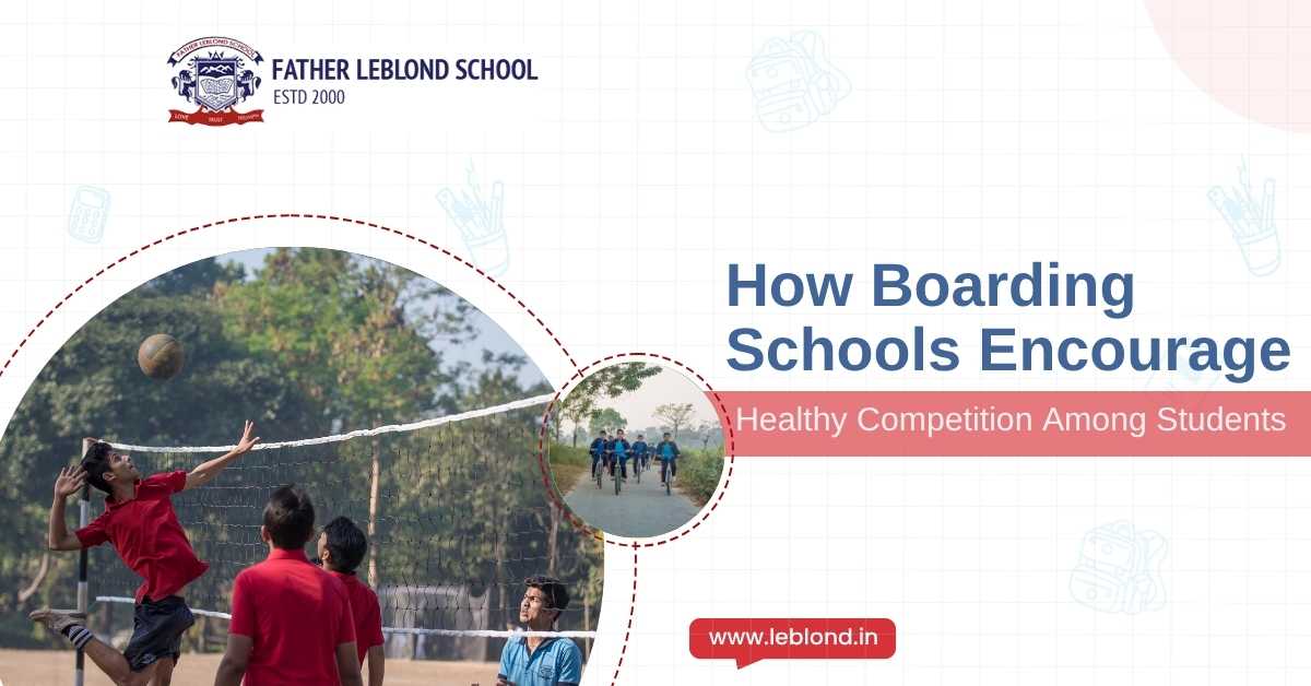 How Boarding Schools Encourage Healthy Competition among Students