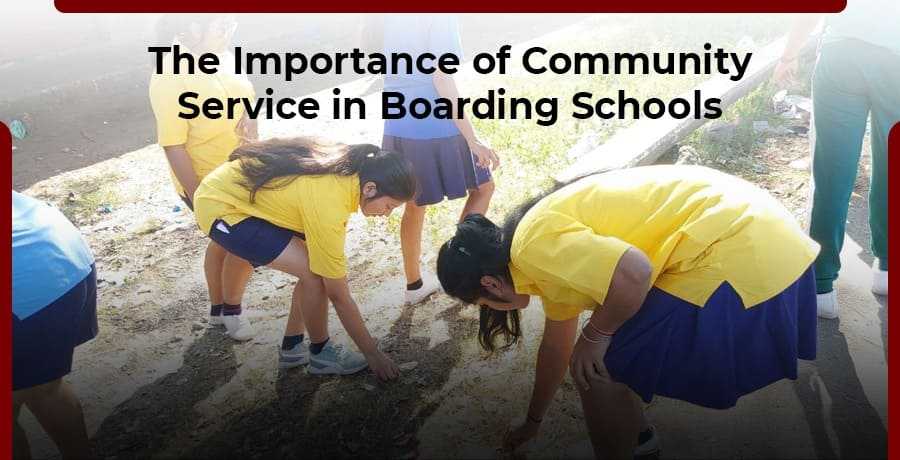 The Importance Of Community Service In Boarding Schools