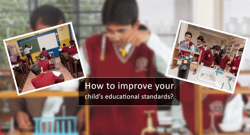 How to improve your child's educational standards?