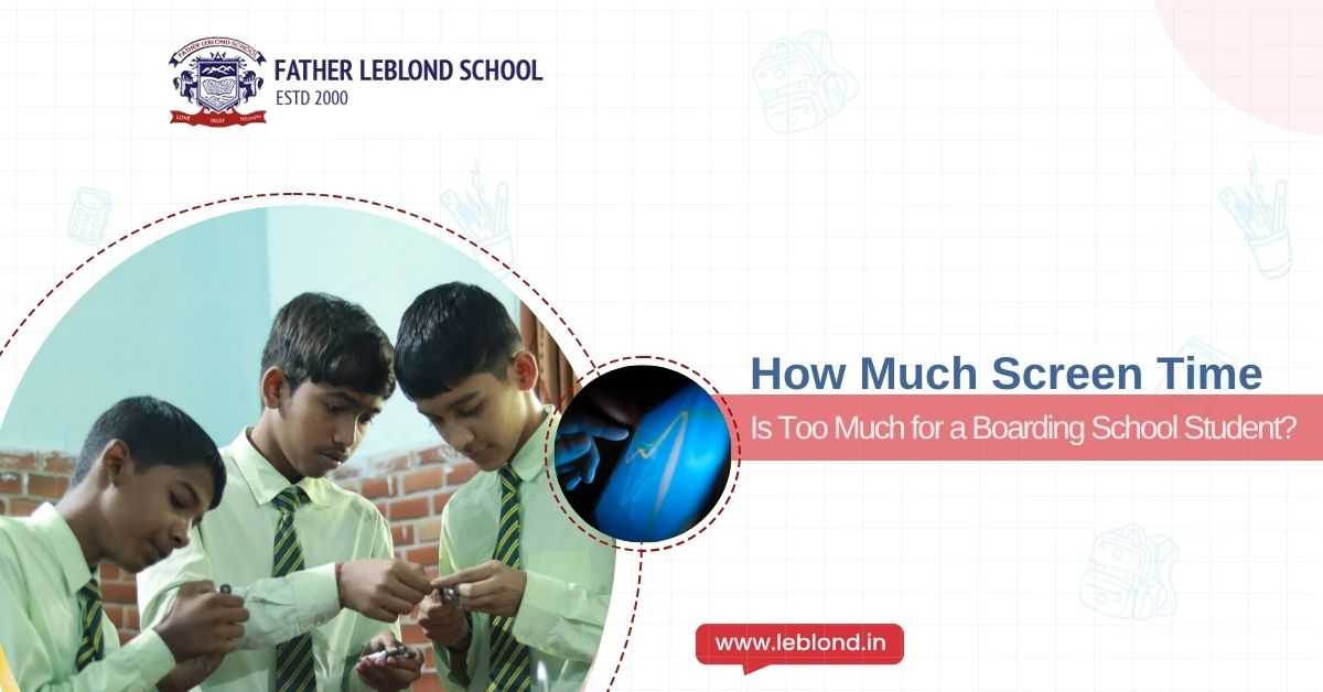 How Much Screen Time Is Too Much for a Boarding School Student?