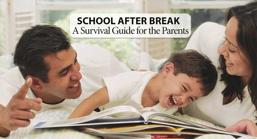 School after Break: A Survival Guide for the Parents