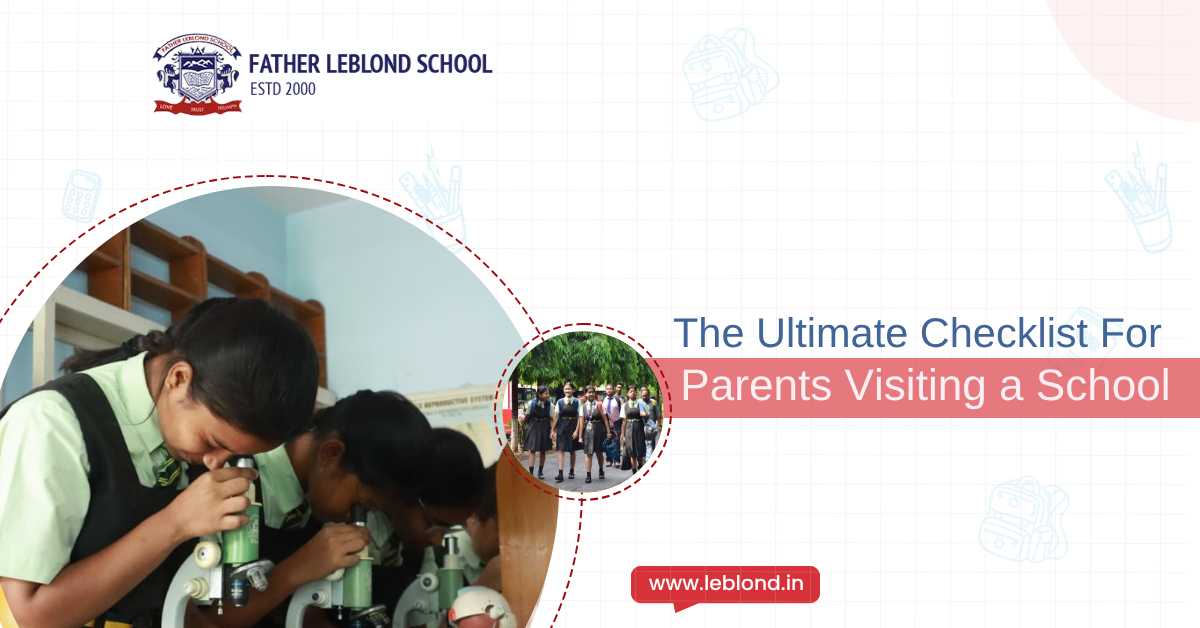The Ultimate Checklist for Parents Visiting a School