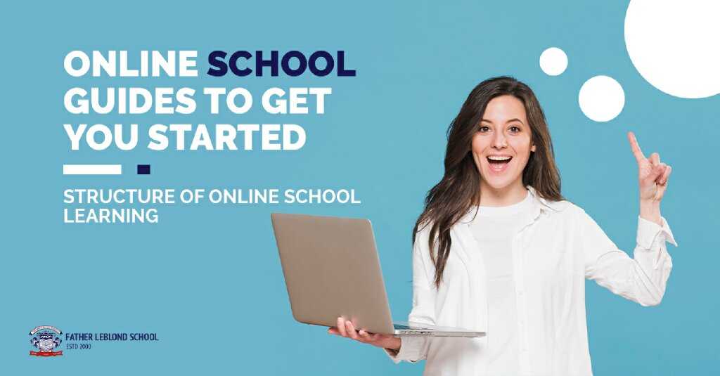 Online School Guides To Get You Started