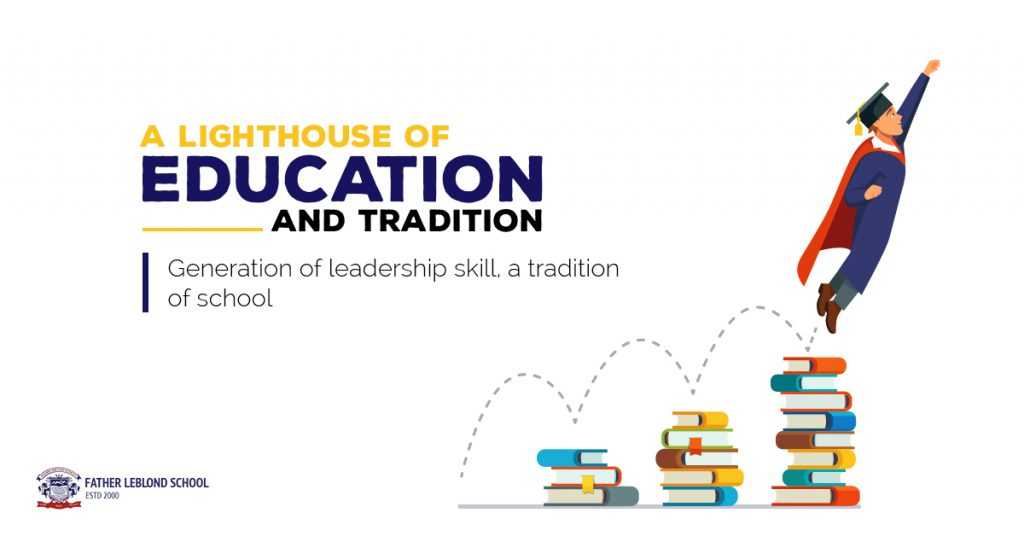 A Lighthouse of Education and Tradition
